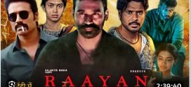 Raayan 2024 ORG Hindi Dubbed 1080p | 720p | 480p HDRip ESub Download