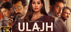 Ulajh 2024 Hindi Movie 1080p | 720p | 480p HDRip ESub Download